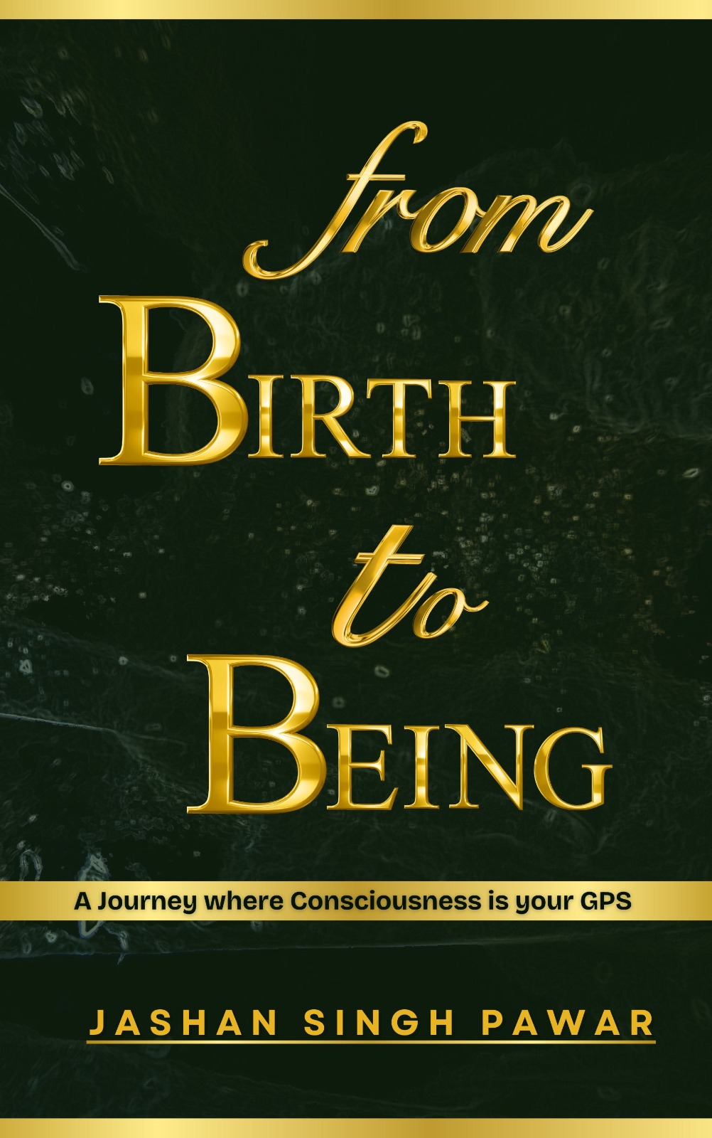 being from birth